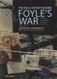 Real History Behind Foyle's War